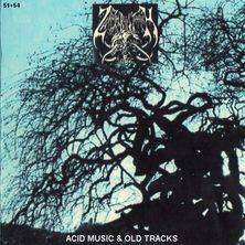Zarach Baal Tharagh : Acid Music & Old Tracks